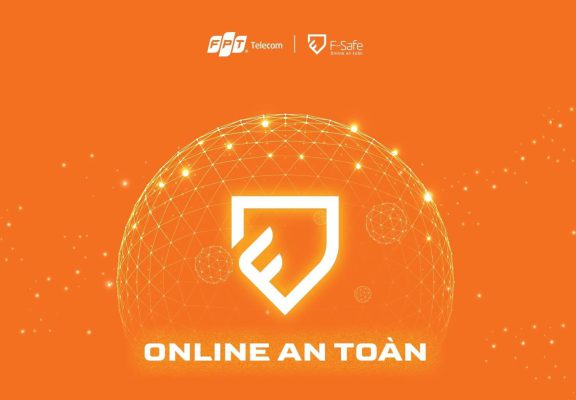 F-Safe – Khiên chắn bảo vệ bạn khỏi những nguy hiểm tiềm tàng trên mạng